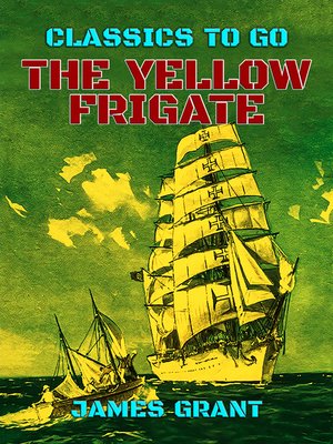 cover image of The Yellow Frigate